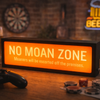 No Moan Zone LED Lightbox – Fun, Versatile lighting For home, office. Make your space truly yours.