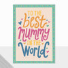 Fontfetti Best Mummy In The World Card