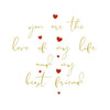 Something Simple Love of My Life & Best Friend Card