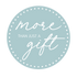 More Than Just a Gift | Narborough Hall