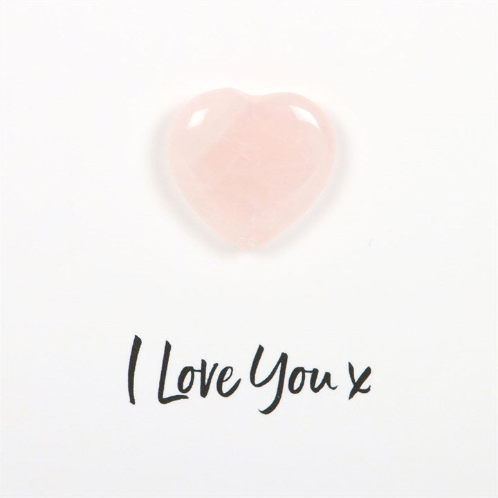 I Love You Rose Quartz Crystals Heart Card