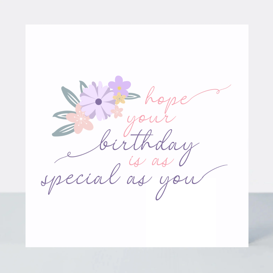 Lavender Haze As Special as You Birthday Card