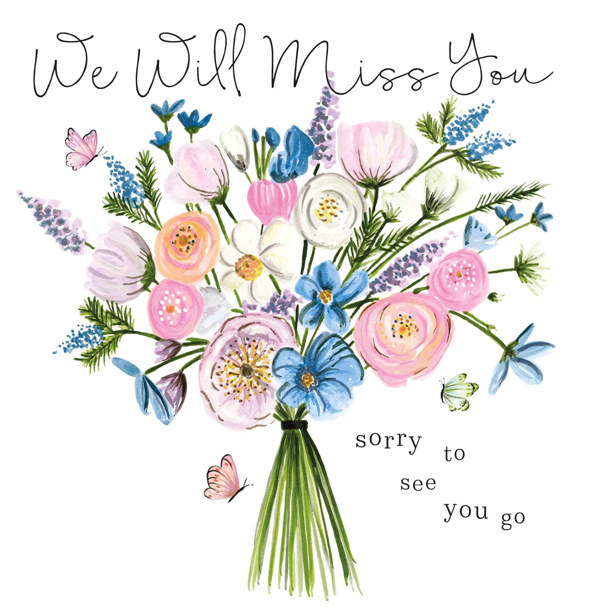 We’ll Miss You Sorry To See You Go – Large Bouquet Of Flowers Card - More Than Just a Gift | Narborough Hall