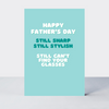 Nice One Find Your Glasses Father's Day Card