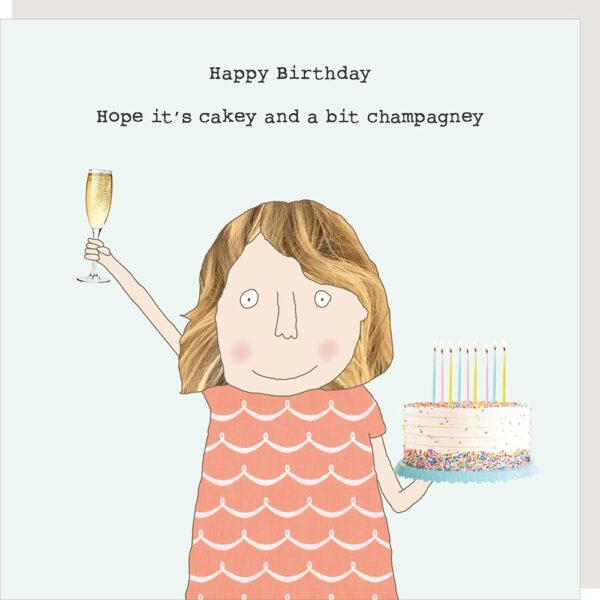 Rosie Made A Thing Cakey and Champagney Card