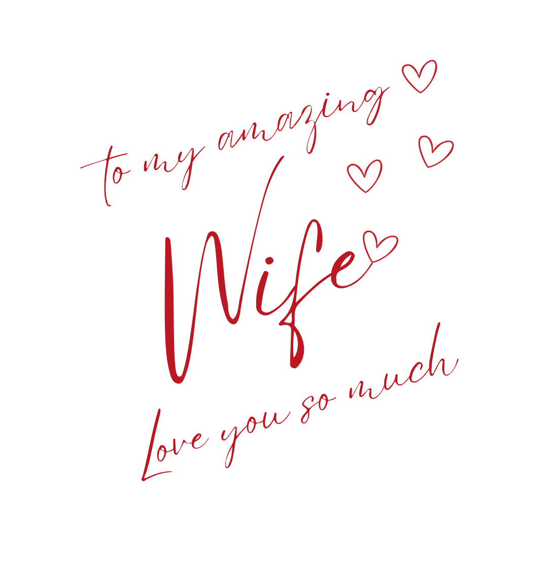 Flourish To My Amazing Wife Card - More Than Just a Gift | Narborough Hall