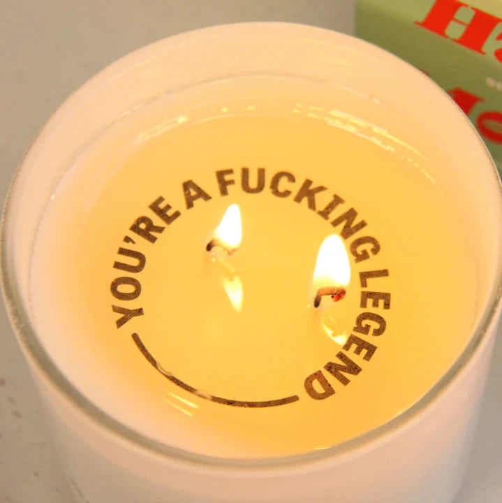 Serenity Hidden Message You're A F***ing Legend Candle