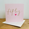 Ink Pot Fifty Card - More Than Just a Gift | Narborough Hall