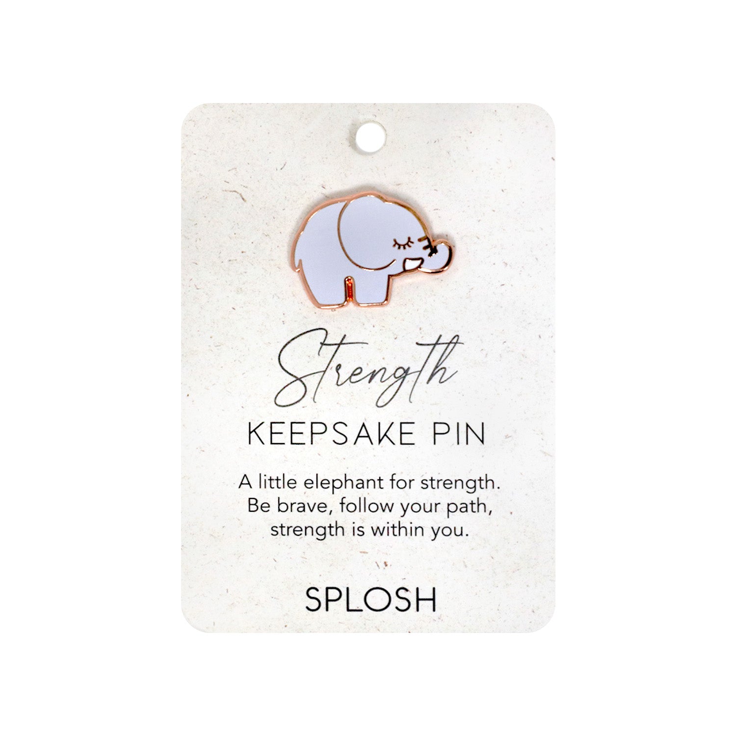 Splosh Strength Keepsake Pin