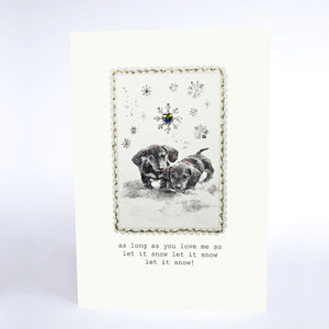 Five Dollar Shake As Long As You Love Me Let It Snow Let It Snow Let It Snow! Christmas Card