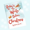 Ruby’s Write Before Christmas Book - in Aid of Parkinsons UK