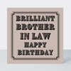 Vintage Icon Brother In Law Birthday Card