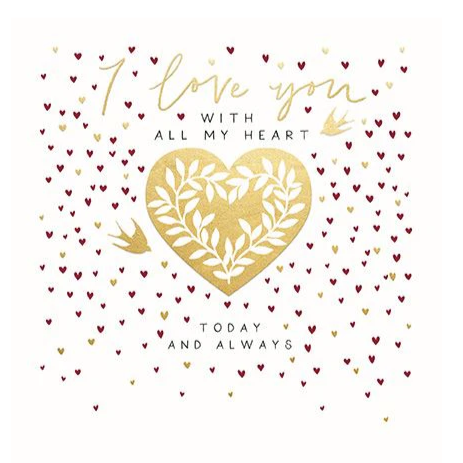 Reflections Love You With All My Heart Card