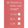 Just Saying - Drink Wine Card