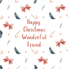 Winterland Friend Bows Christmas Card