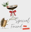 Special Friend Merry Christmas - Hedgehog Holding Cocktail Glass Card