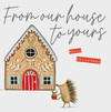 From Our House To Yours Merry Christmas - Gingerbread House/Hedgehog Card
