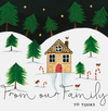 From Our Family To Yours - Gingerbread House & Candy Canes Card
