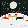 To My Husband With Love At Christmas - 2 Sausages Dogs Wearing Santa Hats Card