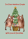Petimo Treemendous Couple Christmas Card