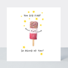 Petimo - Better Together You Did Fab So Proud Card