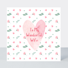 Petimo - Sweet Hearts To My Wonderful Wife Card