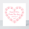 Petimo - Sweet Hearts Happy Birthday from the Dog Pink Heart Card