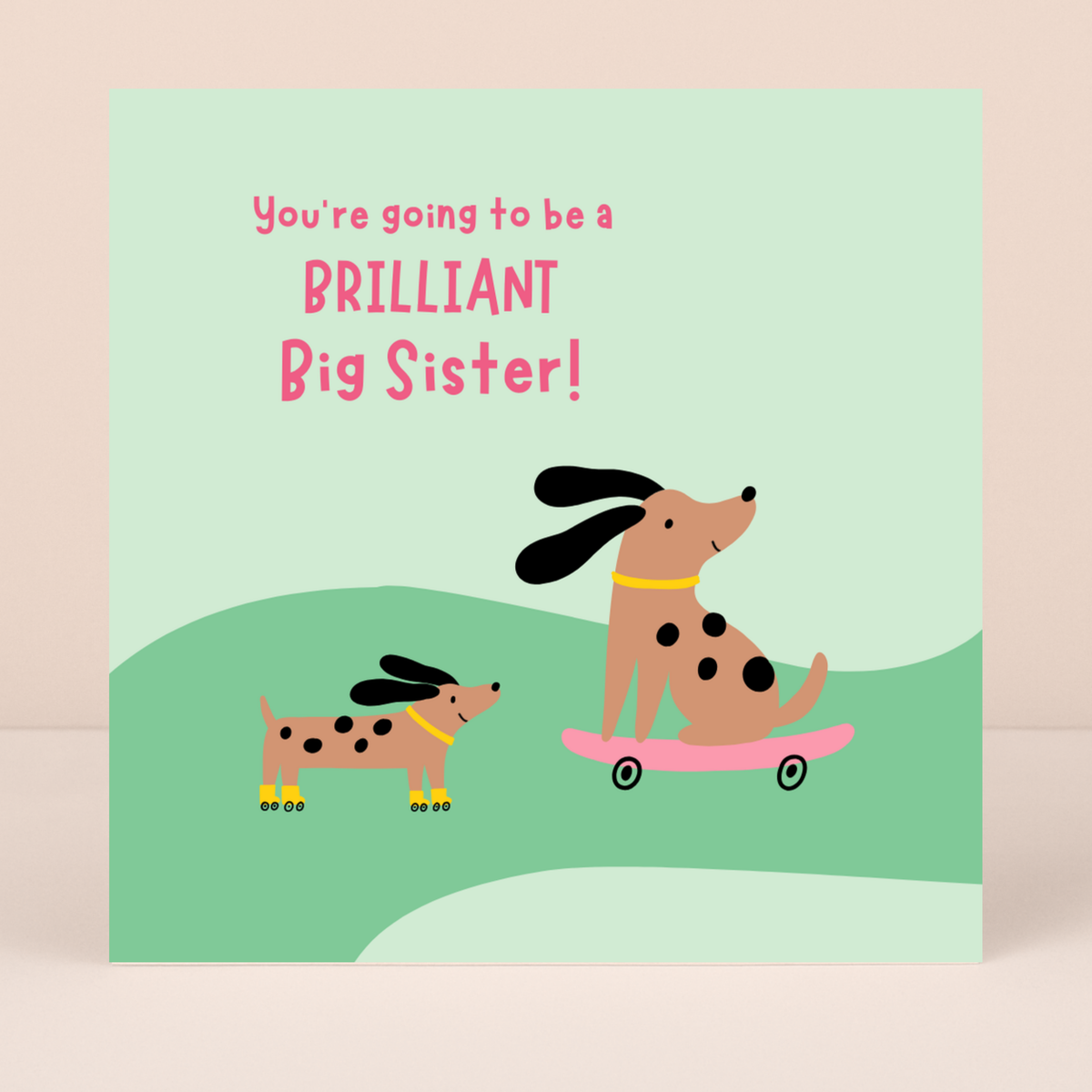 Petimo - Brilliant Big Sister Sausage Dog Fun Cute Card