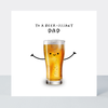Petimo - Beer-illiant Dad Cute Fun Better Together Card
