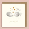 Ginger Betty Hedgehog I Love You Card - More Than Just a Gift | Narborough Hall