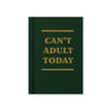 Fabric Hardback Notebook - Can't Adult Today