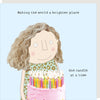 Rosie Made A Thing Brighter Place Birthday Card - More Than Just a Gift | Narborough Hall