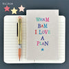 East of India Wobbly word note book-Wham bam I love a plan