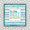 Best Step-Dad Father's Day Card