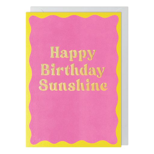 Happy Birthday Sunshine Glow Up Card