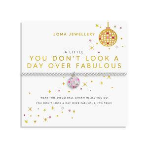 Joma Jewellery A Little Vibes You Don'T Look A Day Over Fabulous bracelet