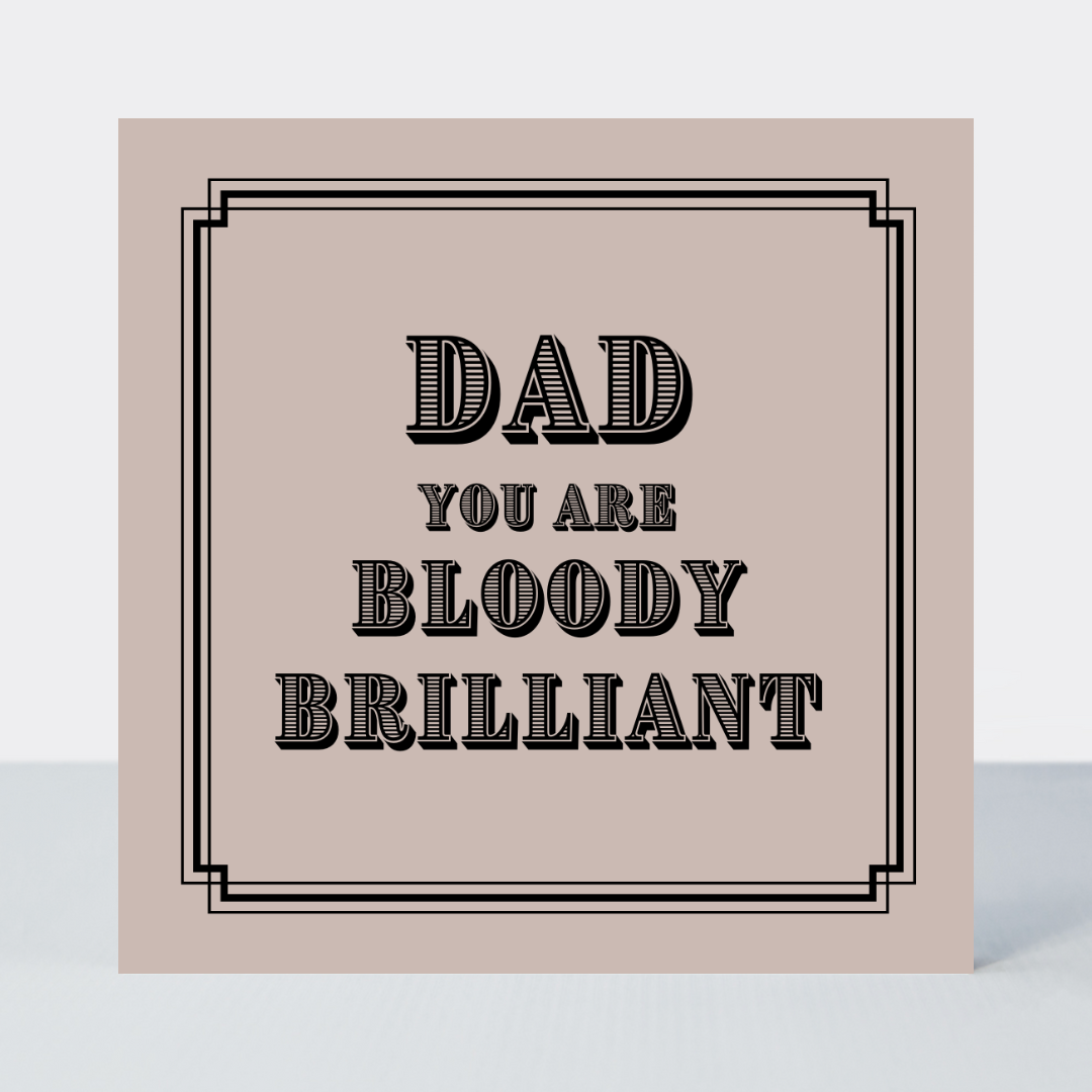 Vintage Icon Bloody Brilliant Dad Card