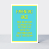 Not Too Bright Parenting Hacks Card