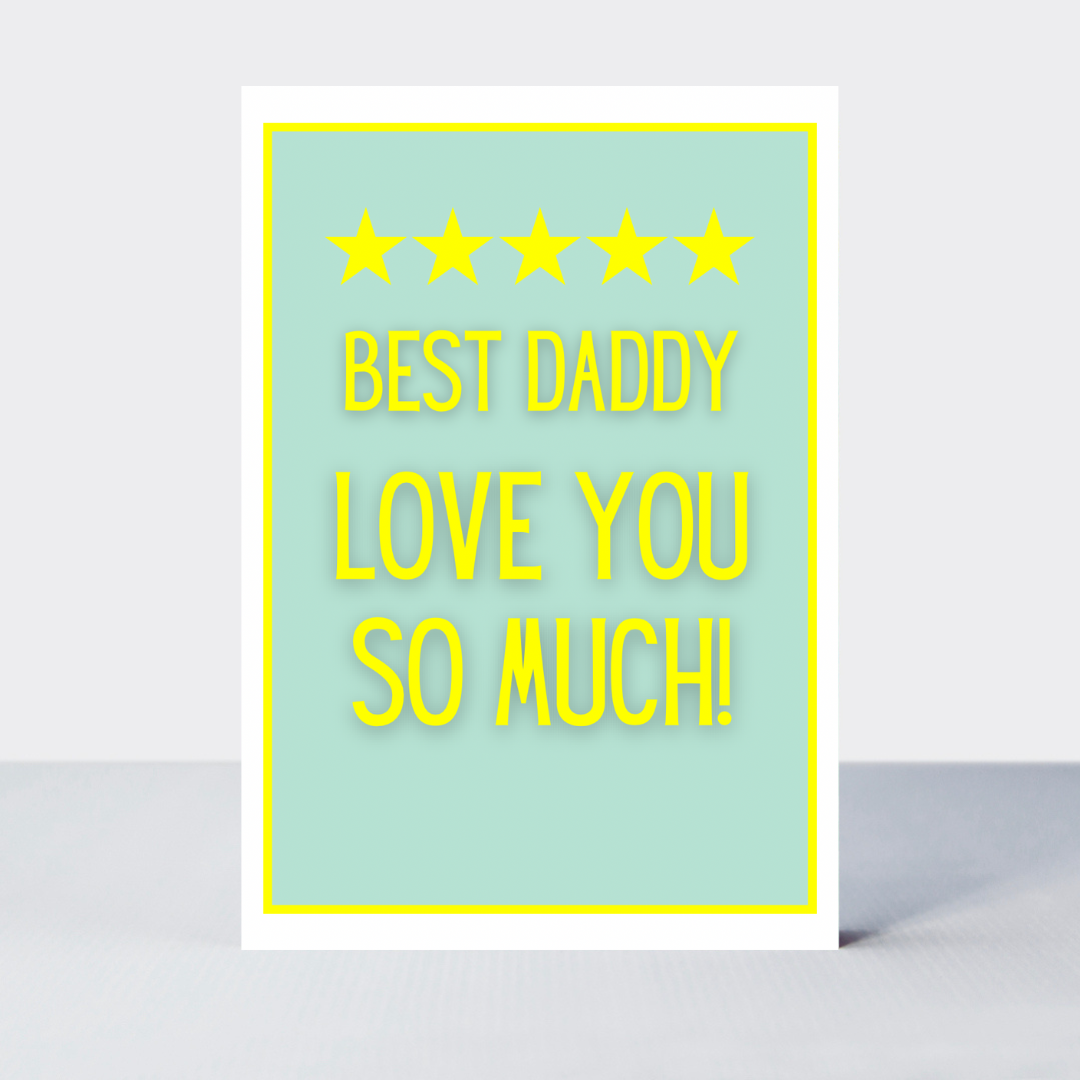 Not Too Bright Best Daddy Card