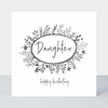 Little Words Daughter Birthday Card