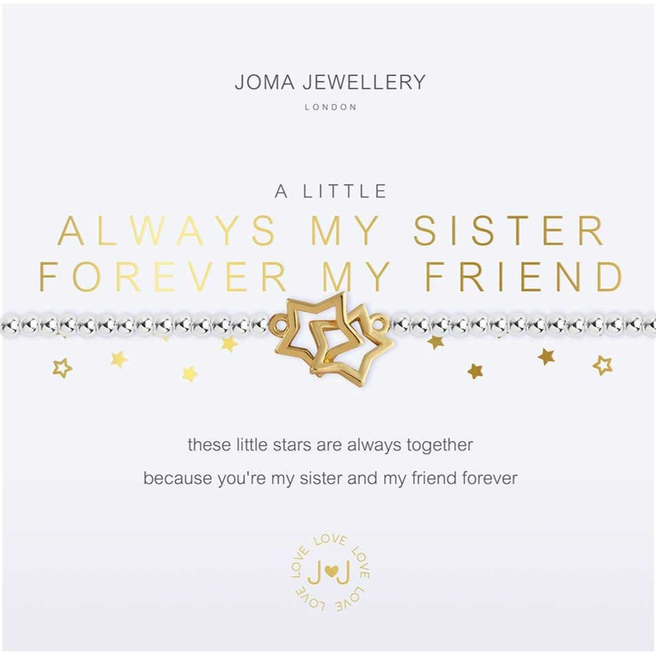 Joma Jewellery a little Always My Sister, Forever My Friend Bracelet | More Than Just A Gift | Authorised Joma Jewellery Stockist| More Than Just A Gift