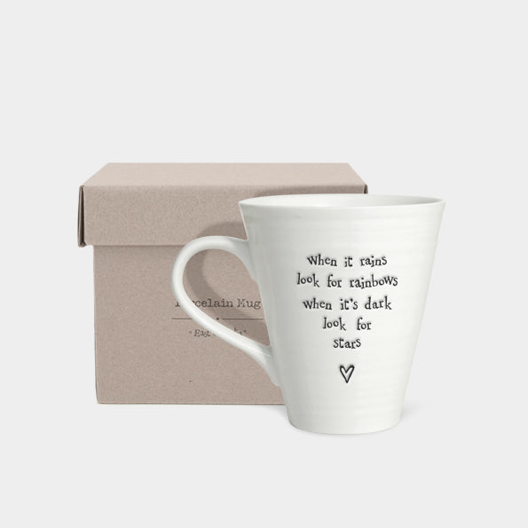 East of India Porcelain mug- When it rains look for rainbows