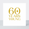 Only A Number Age 60 Birthday Card - Foil