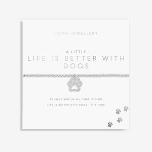 Joma Jewellery A Little 'Life Is Better With Dogs' Bracelet|More Than Just A Gift