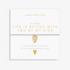 Joma Jewellery A Little 'Life Is Better With You By My Side' Bracelet|More Than Just A Gift