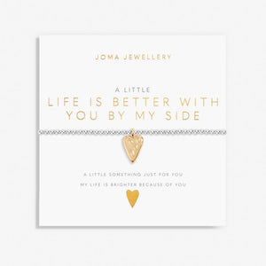 Joma Jewellery A Little 'Life Is Better With You By My Side' Bracelet|More Than Just A Gift