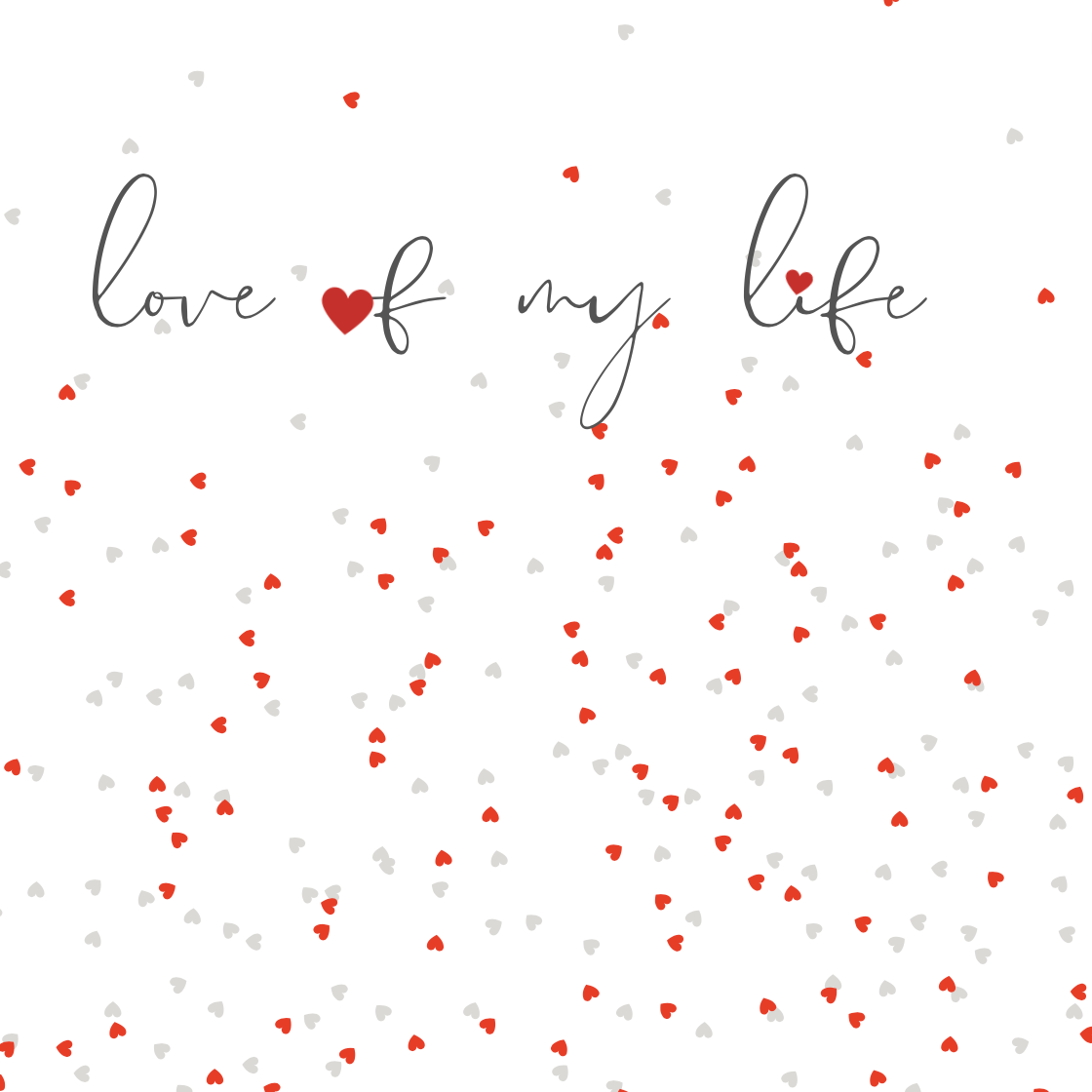 Something Simple Love Of My Life Card