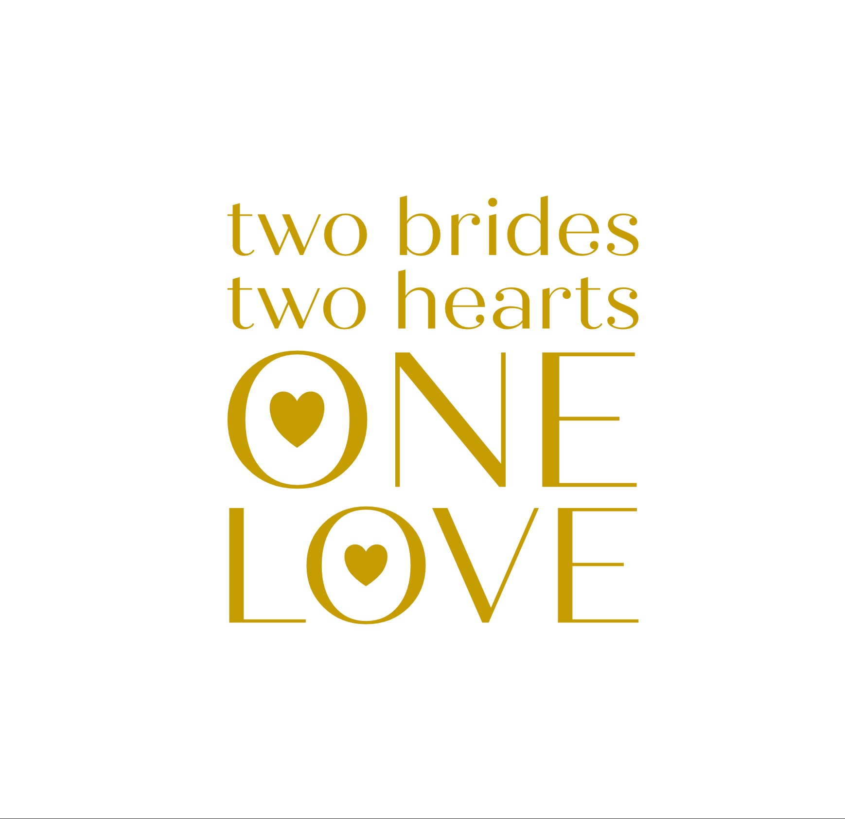 Only Love Two Brides One Love Card - Foil