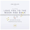 Joma Jewellery a little Love You to the Moon and Back Bracelet