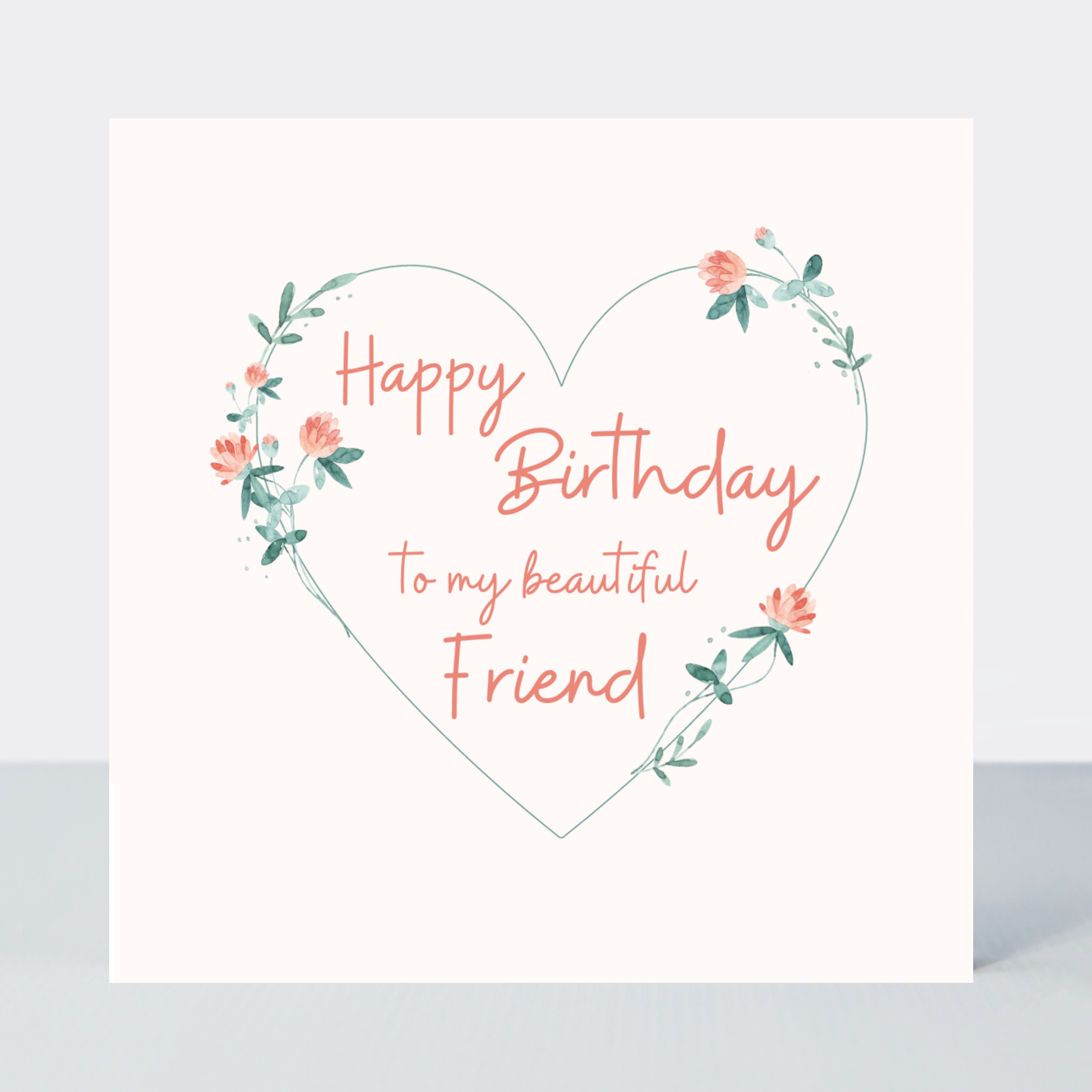 In Clover Beautiful Friend Birthday Card